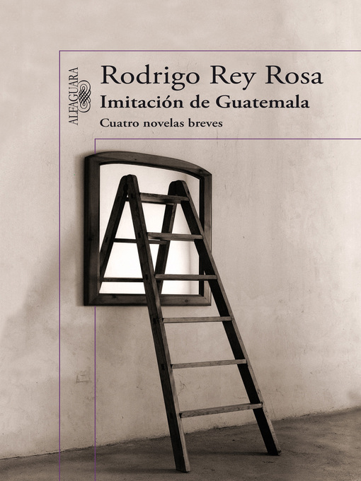 Title details for Imitación de Guatemala by Rodrigo Rey Rosa - Wait list